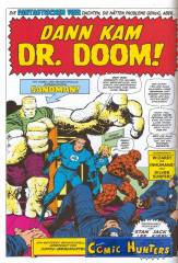 Dann kam Dr. Doom!