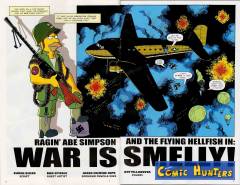 Ragin´ Abe Simpson and the Flying Hellfish in: War is smelly!
