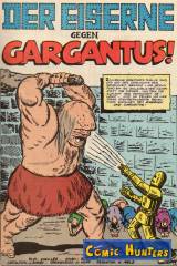 Der Eiserne gegen Gargantus!