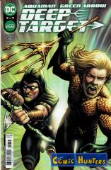 Aquaman/Green Arrow: Deep Target, Part 7