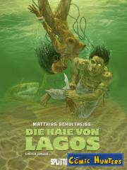 Die Haie von Lagos: Erster Zyklus (Band 1-3)