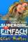 small comic cover Supergirl: Einfach Super!?  (11)