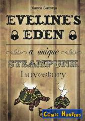 Eveline`s Eden