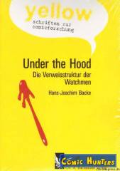 Yellow: Under the Hood. Die Verweisstruktur der Watchmen