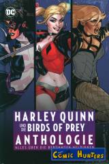 Harley Quinn und die Birds of Prey Anthologie