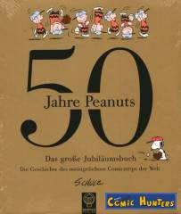 50 Jahre Peanuts: Das große Jubiläumsbuch