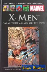 X-Men: Das Mutanten-Massaker, Teil Zwei