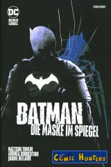 Batman: Die Maske im Spiegel