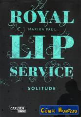 Royal Lip Service - Solitude