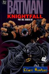 Batman: Knightfall Part 1 - Broken Bat