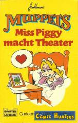 Miss Piggy macht Theater