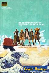 Nextwave: Agents Of H.A.T.E. Vol. 1: This is what they want HC