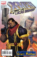 X-Men: The Times and Life of Lucas Bishop