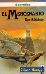 El Mercenario - Der Söldner