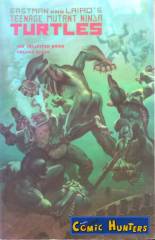 Teenage Mutant Ninja Turtles - The Collected Book Volume 7