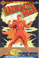 The Origin of Radioactive Man (Glow-In-The-Dark Variant Cover-Edition)