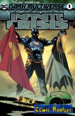 Tales from the Dark Multiverse: Infinite Crisis