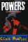 1. Powers: The Definitive Hardcover Collection