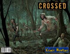 Crossed Family Values (Wraparound Variant Cover-Edition)