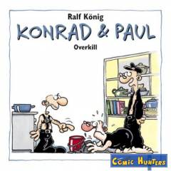 Konrad & Paul: Overkill