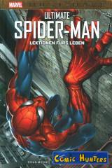 Ultimate Spider-Man: Lektionen fürs Leben