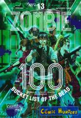Zombie 100 - Bucket List of the Dead