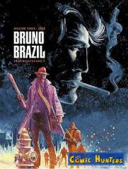 Bruno Brazil Gesamtausgabe