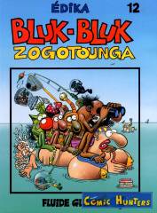 Bluck-Bluck Zogotonga