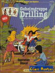 Geheimgruppe Drilling: Operation Ölpest
