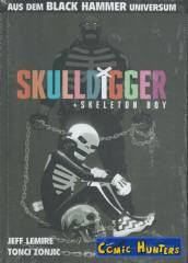 Skulldigger + Skeleton Boy