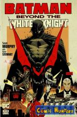 Batman: Beyond the White Knight, Book One