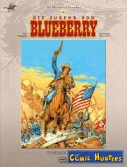 Die Jugend von Blueberry: Das Lincoln-Komplott