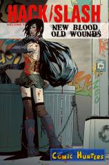 Hack/Slash: Old Blood New Wounds
