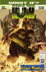 Was wäre, wenn die Helden den Krieg gegen den Hulk verloren hätten?